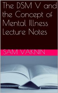 Baixar The DSM V and the Concept of Mental Illness – Lecture Notes and Articles (English Edition) pdf, epub, eBook