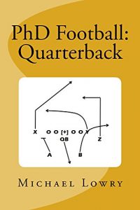 Baixar PhD Football: Quarterback (English Edition) pdf, epub, eBook