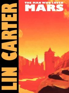 Baixar The Man Who Loved Mars pdf, epub, eBook