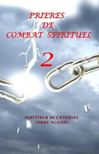 Baixar Prieres de Combat Spirituel 2 (French Edition) pdf, epub, eBook
