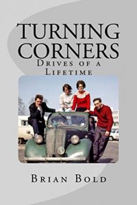 Baixar Turning Corners: Drives of a Lifetime (English Edition) pdf, epub, eBook