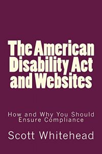 Baixar The American Disability Act and Websites (English Edition) pdf, epub, eBook
