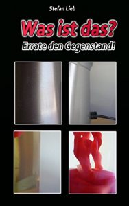 Baixar Was ist das? – Errate den Gegenstand! (German Edition) pdf, epub, eBook
