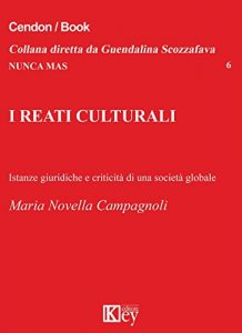 Baixar I reati culturali (Nunca Mas Vol. 6) (Italian Edition) pdf, epub, eBook