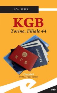 Baixar KGB. Torino. Filiale 44 pdf, epub, eBook