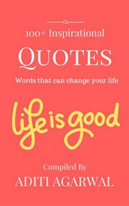 Baixar 100+ Inspirational Quotes: Words that can change your life… (English Edition) pdf, epub, eBook