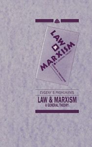Baixar Law and Marxism: A General Theory pdf, epub, eBook