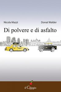 Baixar Di polvere e di asfalto (Narrativa) pdf, epub, eBook