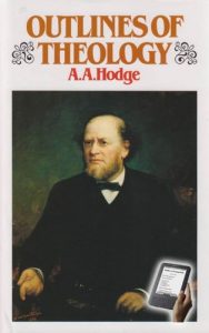 Baixar Outlines of Theology (clean copy with actively linked table of contents) (English Edition) pdf, epub, eBook