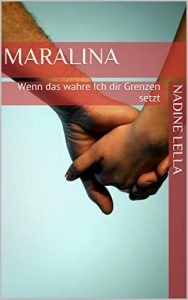 Baixar Maralina: Wenn das wahre Ich dir Grenzen setzt (German Edition) pdf, epub, eBook
