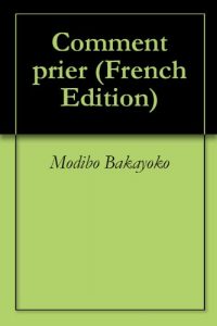 Baixar Comment prier (French Edition) pdf, epub, eBook
