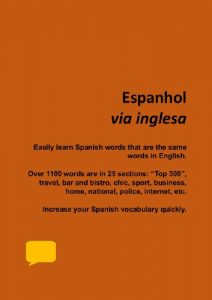Baixar Espanhol via inglesa: Confident in English?  Quickly learn over 1100 Spanish words that are the same words in English. (From Portuguese Book 3) (English Edition) pdf, epub, eBook