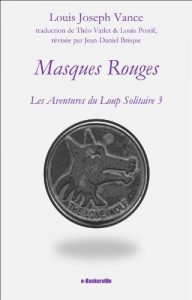 Baixar Masques Rouges (Les Aventures du Loup Solitaire t. 3) (French Edition) pdf, epub, eBook