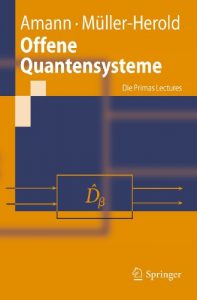 Baixar Offene Quantensysteme: Die Primas Lectures (Springer-Lehrbuch) pdf, epub, eBook