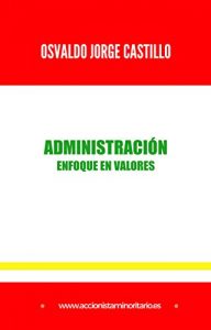 Baixar Administracion: Enfoque en valores (Spanish Edition) pdf, epub, eBook