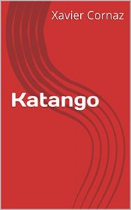Baixar Katango (French Edition) pdf, epub, eBook