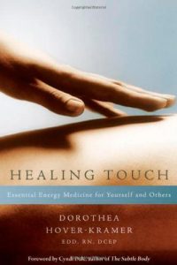 Baixar Healing Touch: Essential Energy Medicine for Yourself and Others pdf, epub, eBook