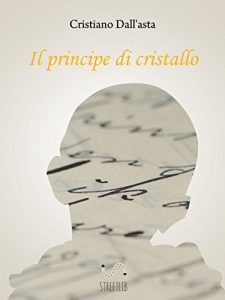 Baixar Il principe di cristallo pdf, epub, eBook