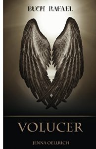 Baixar Volucer Buch Rafael (German Edition) pdf, epub, eBook