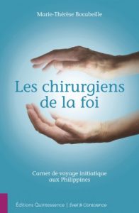 Baixar Les chirurgiens de la foi – Carnet de voyage initiatique aux Philippines (French Edition) pdf, epub, eBook