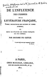Baixar De l’Influence des Femmes sur la Littérature Française (French Edition) pdf, epub, eBook