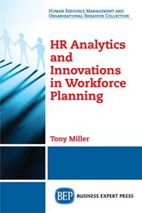 Baixar HR Analytics and Innovations in Workforce Planning pdf, epub, eBook
