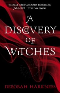 Baixar A Discovery of Witches: (All Souls 1) (All Souls Trilogy) pdf, epub, eBook