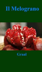 Baixar Il Melograno (Italian Edition) pdf, epub, eBook