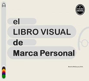 Baixar El Libro Visual de Marca Personal (Spanish Edition) pdf, epub, eBook