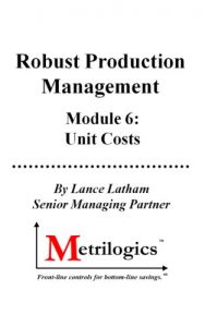 Baixar Robust Production Management (RPM) Module 6: Unit Costs (English Edition) pdf, epub, eBook
