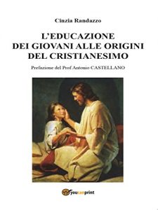 Baixar L’educazione dei giovani alle origini del cristianesimo pdf, epub, eBook