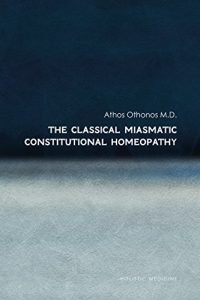 Baixar The Classical Miasmatic Constitutional Homeopathy (English Edition) pdf, epub, eBook