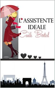 Baixar L’assistente ideale (Italian Edition) pdf, epub, eBook