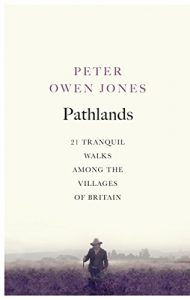 Baixar Pathlands: 21 Tranquil Walks Among the Villages of Britain pdf, epub, eBook