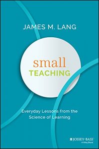 Baixar Small Teaching: Everyday Lessons from the Science of Learning pdf, epub, eBook