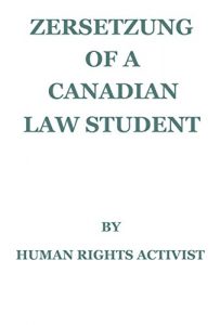 Baixar Zersetzung of a Canadian Law Student (English Edition) pdf, epub, eBook