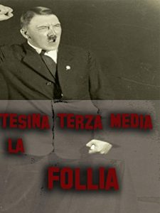 Baixar Tesina Terza Media: La Follia pdf, epub, eBook