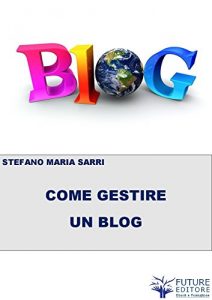 Baixar Come gestire un BLOG pdf, epub, eBook