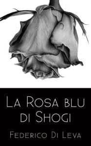 Baixar La Rosa Blu di Shogi (Italian Edition) pdf, epub, eBook