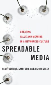 Baixar Spreadable Media: Creating Value and Meaning in a Networked Culture (Postmillennial Pop) pdf, epub, eBook