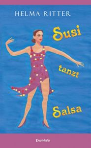 Baixar Susi tanzt Salsa (German Edition) pdf, epub, eBook