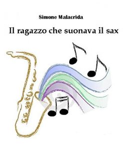 Baixar Il ragazzo che suonava il sax pdf, epub, eBook