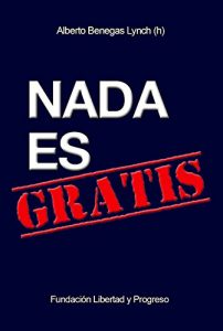 Baixar Nada es gratis (Spanish Edition) pdf, epub, eBook