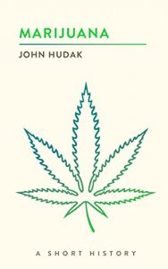 Baixar Marijuana: A Short History (The Short Histories) pdf, epub, eBook