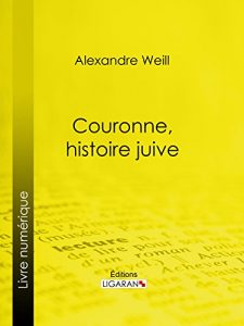 Baixar Couronne, histoire juive (French Edition) pdf, epub, eBook