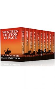 Baixar Western Fiction 10 Pack: 10 Full Length Classic Westerns (English Edition) pdf, epub, eBook