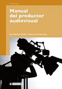 Baixar Manual del productor audiovisual (Manuales) pdf, epub, eBook