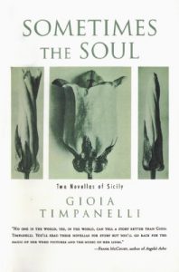Baixar Sometimes the Soul: Two Novellas of Sicily pdf, epub, eBook