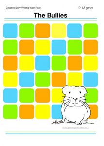 Baixar Plan And Write A Story Called ‘The Bullies’: Creative Story Writing Work Pack (9-14 years) (Teach Your Child To Write Good English) (English Edition) pdf, epub, eBook