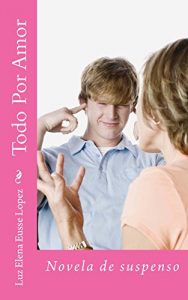 Baixar todo por amor (Spanish Edition) pdf, epub, eBook